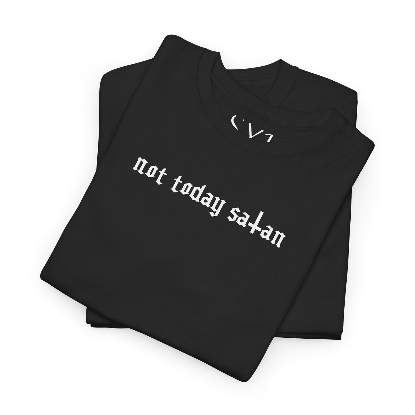 Not Today Satan Unisex Heavy Cotton Tee