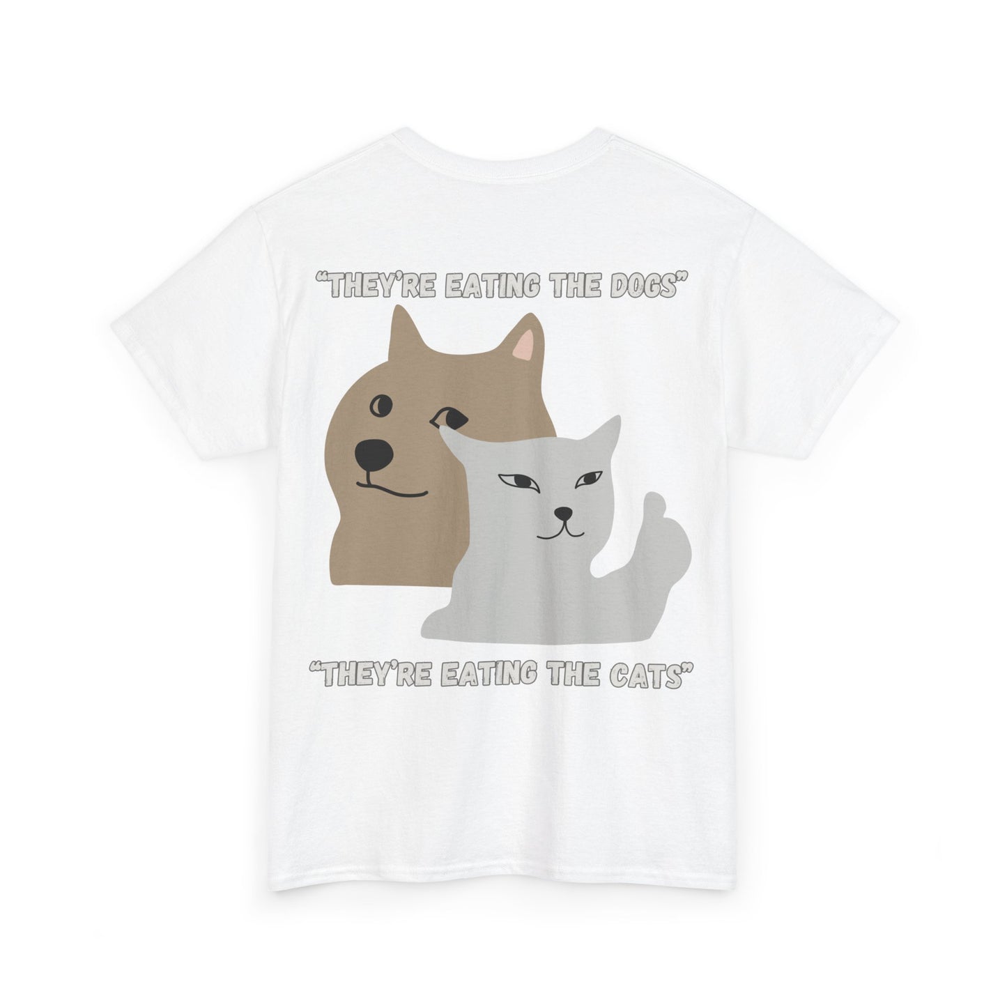 They're Eating The Dogs Unisex Heavy Cotton Tee