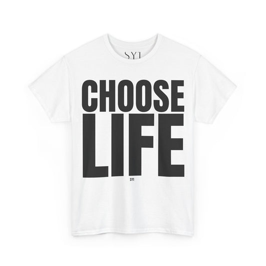 CHOOSE LIFE Unisex Heavy Cotton Tee